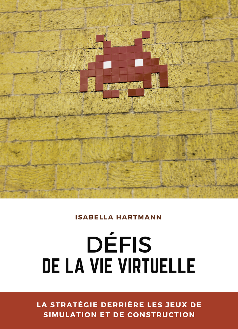 Défis de la vie virtuelle