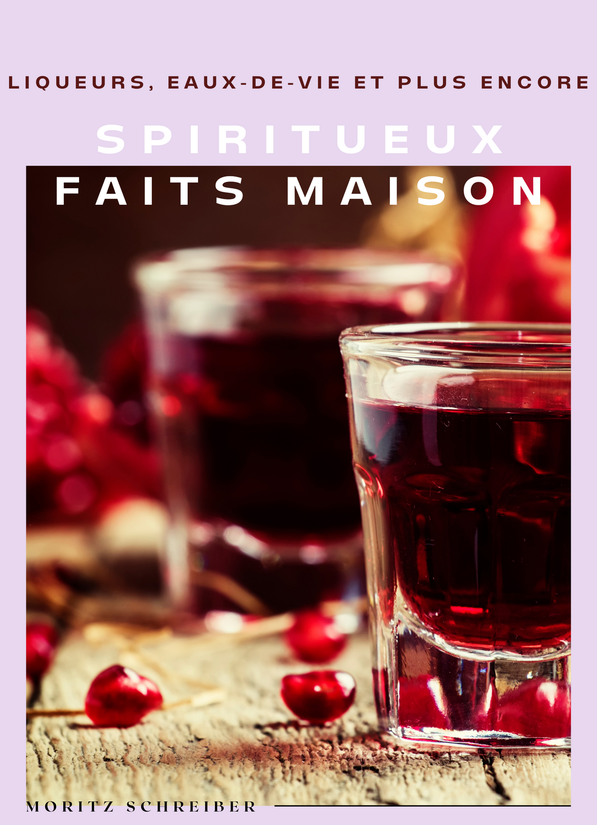 Spiritueux faits maison