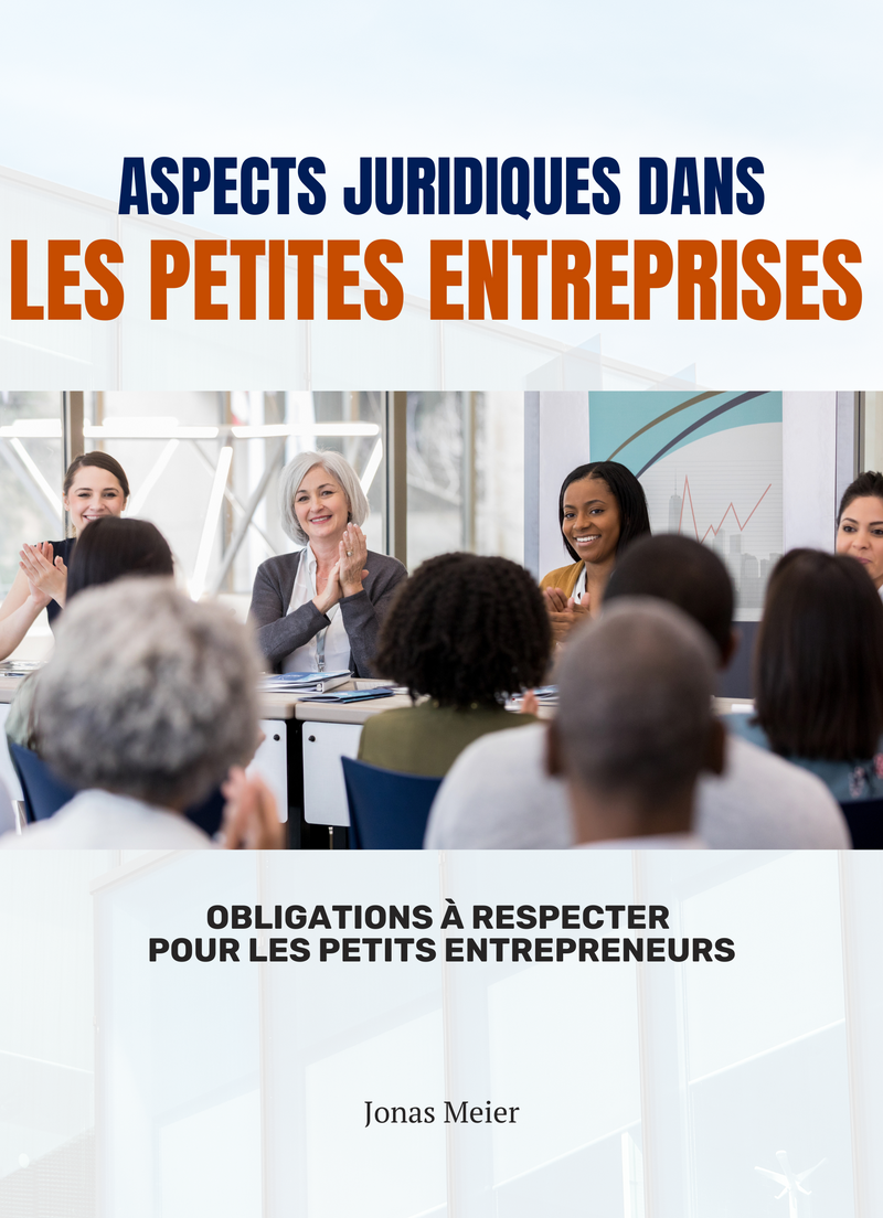 Aspects juridiques dans les petites entreprises