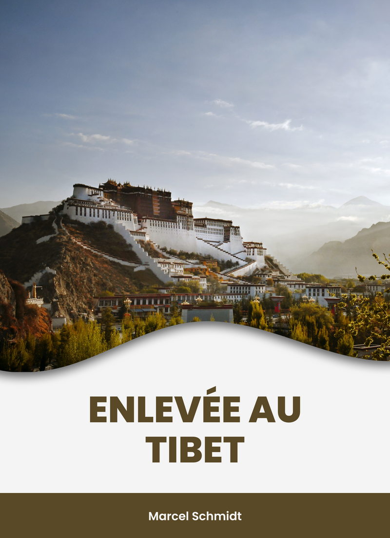 Enlevée au Tibet