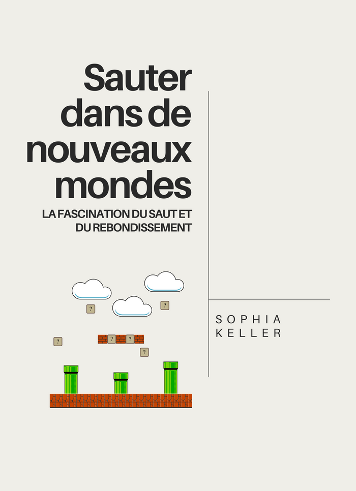 Sauter dans de nouveaux mondes