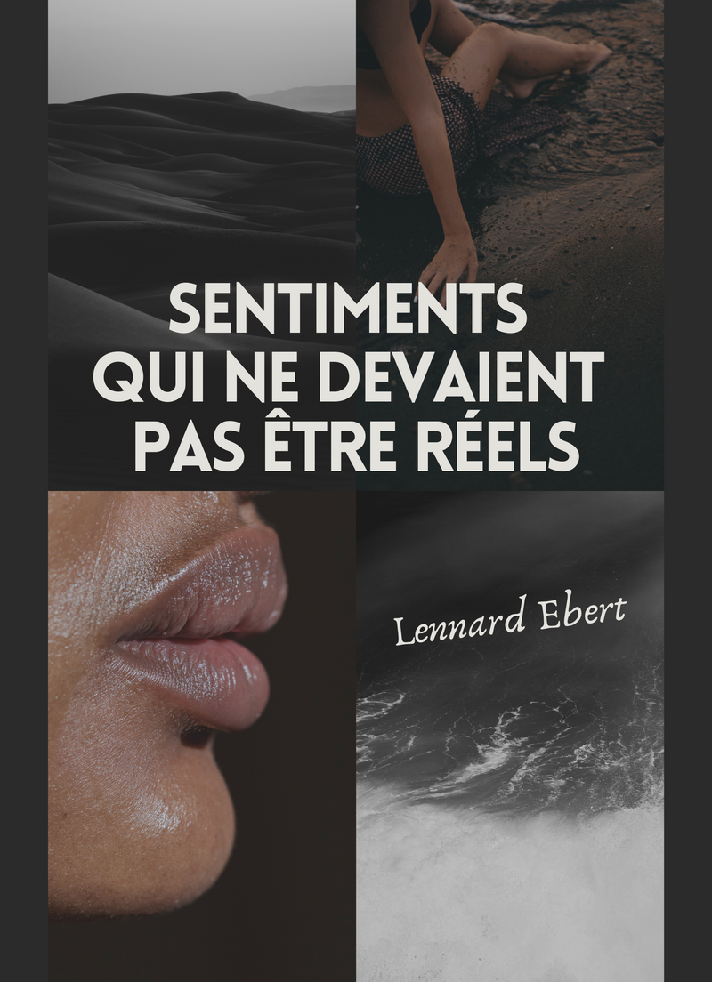 Sentiments qui ne devaient pas être réels