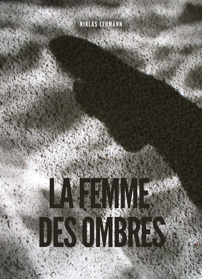 La Femme des Ombres