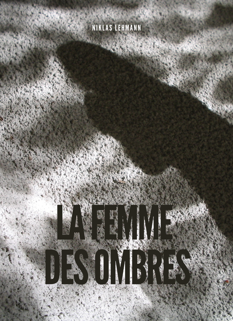 La Femme des Ombres