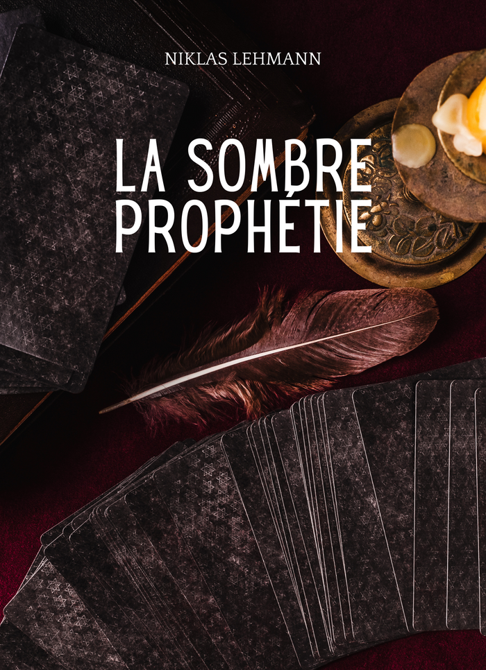 La sombre prophétie