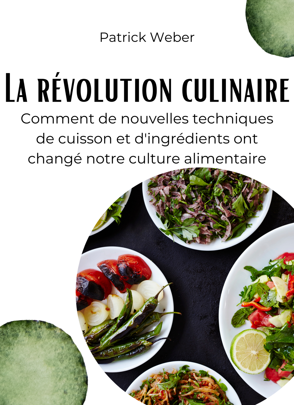 La révolution culinaire