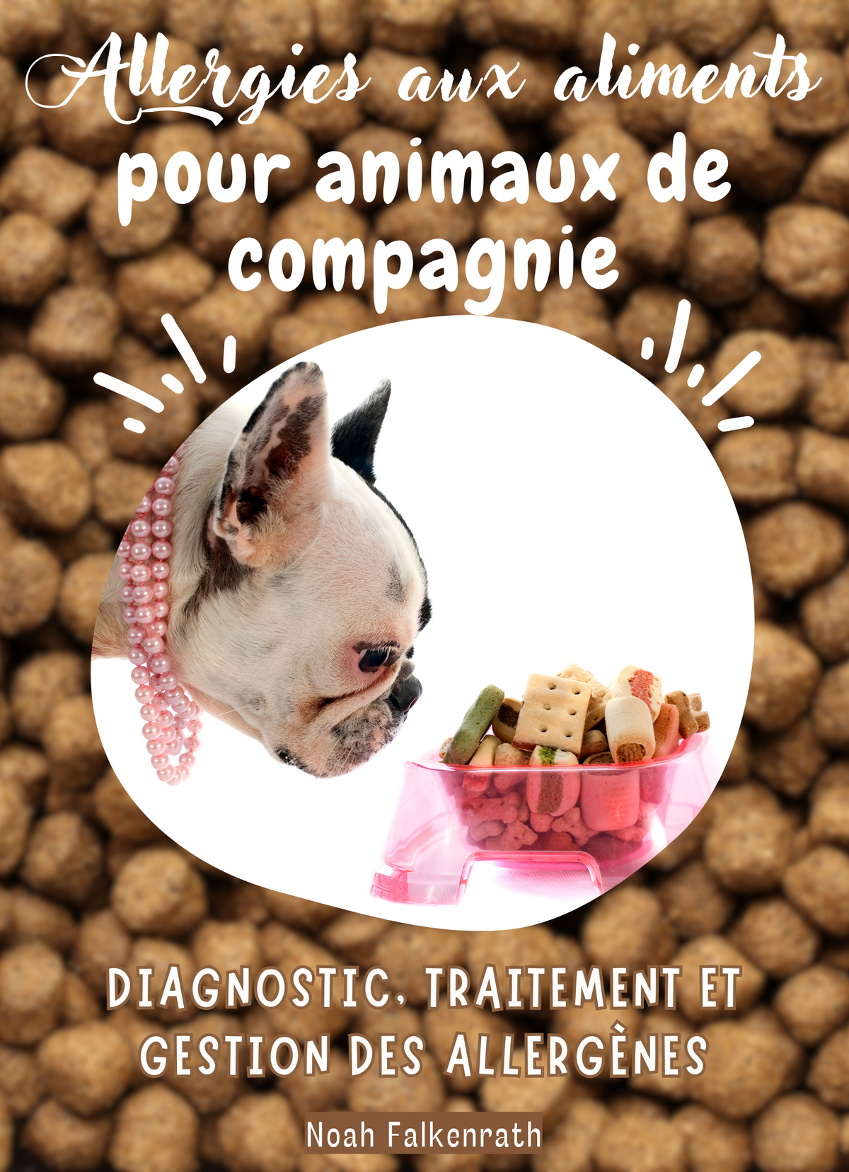 Allergies aux aliments pour animaux de compagnie