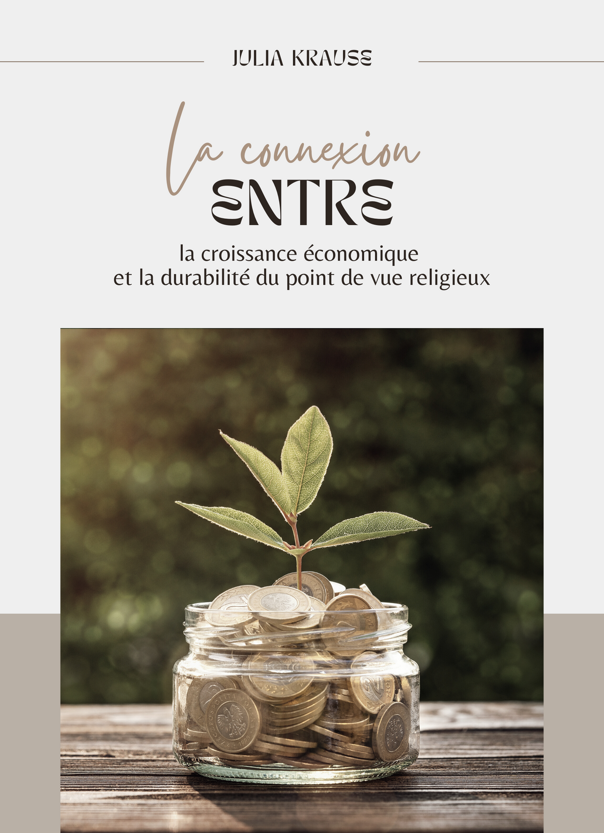 La connexion entre la croissance économique et la durabilité du point de vue religieux