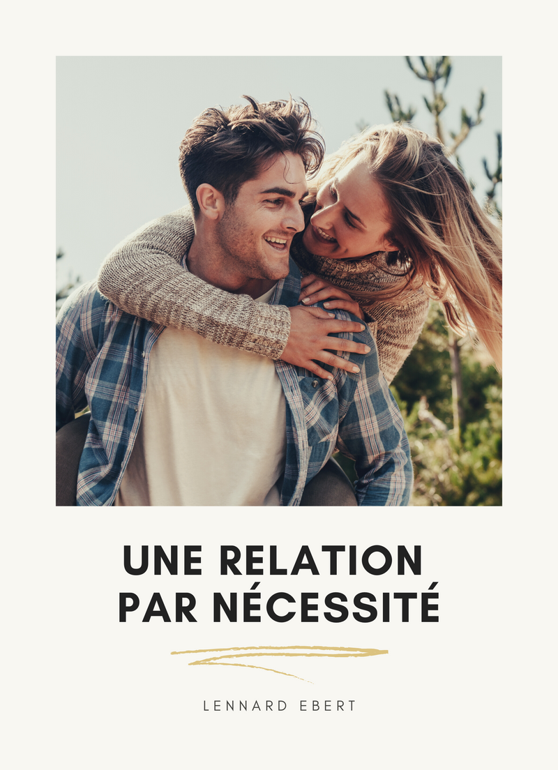 Une Relation par Nécessité