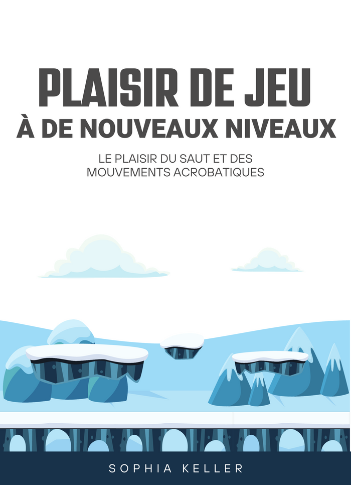 Plaisir de jeu à de nouveaux niveaux