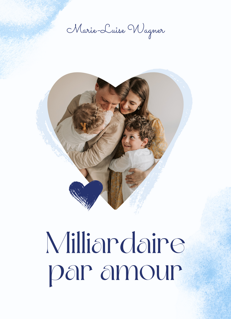 Milliardaire par Amour