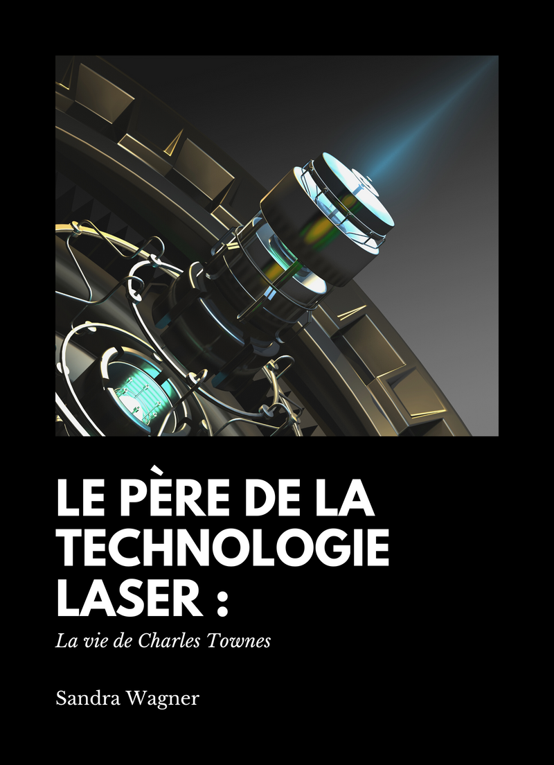 Le Père de la Technologie laser