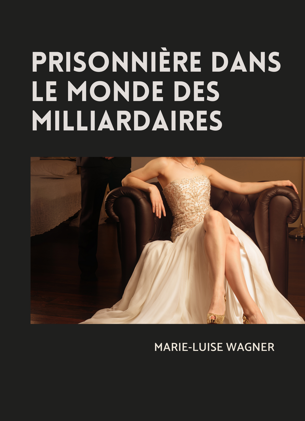 Prisonnière dans le Monde des Milliardaires