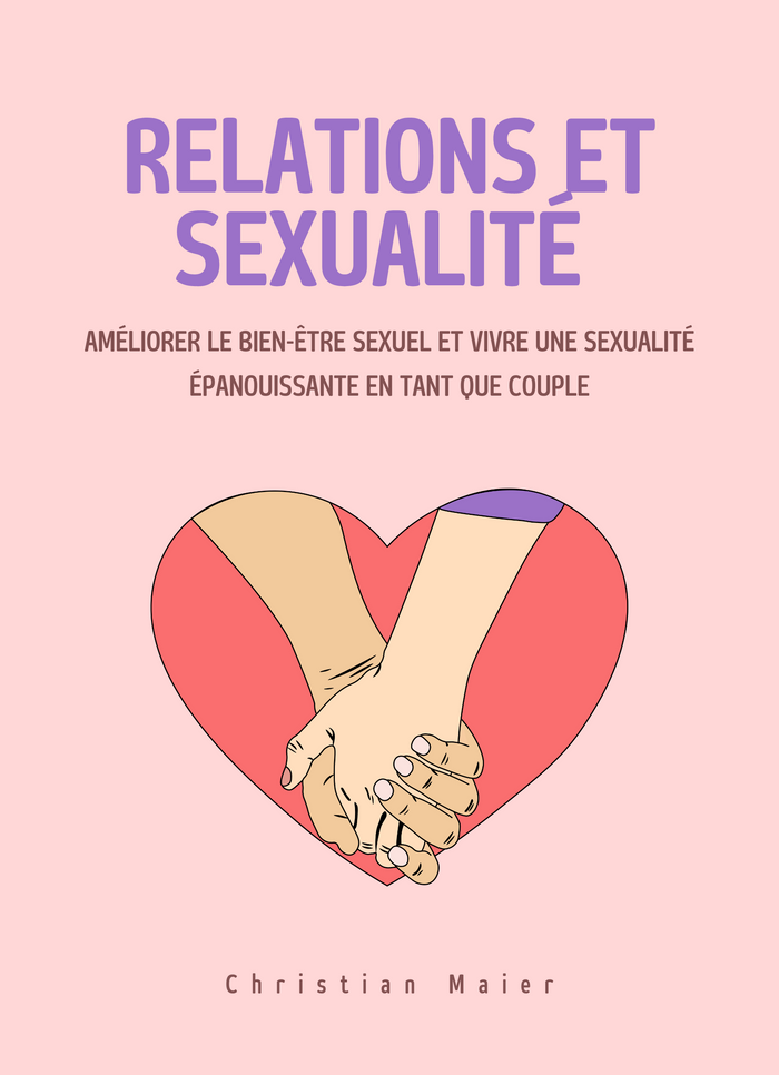 Relations et sexualité