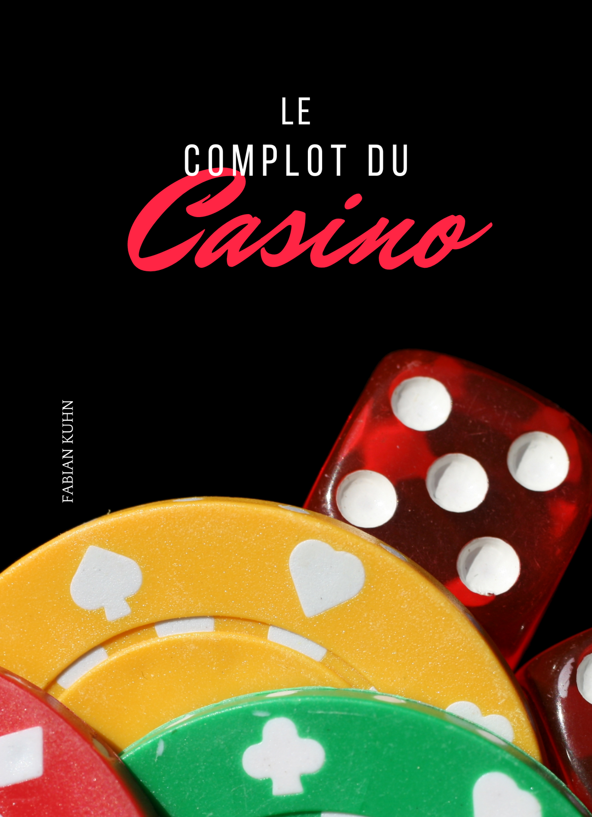 Le Complot du Casino