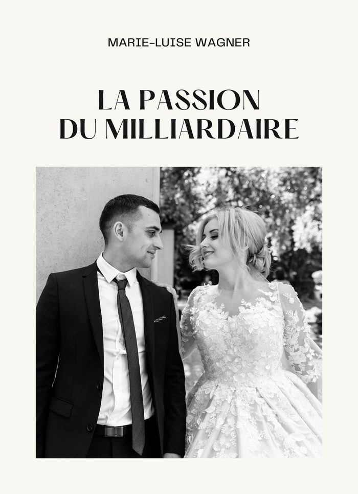 La Passion du Milliardaire