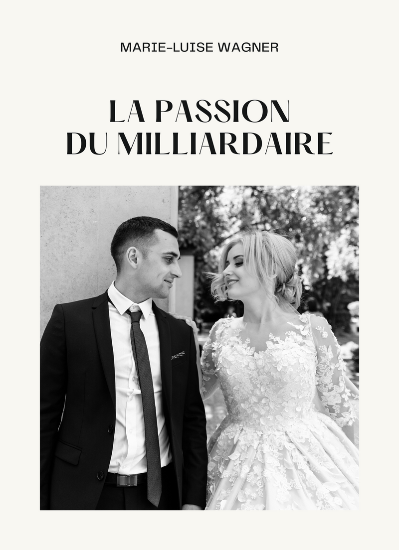 La Passion du Milliardaire
