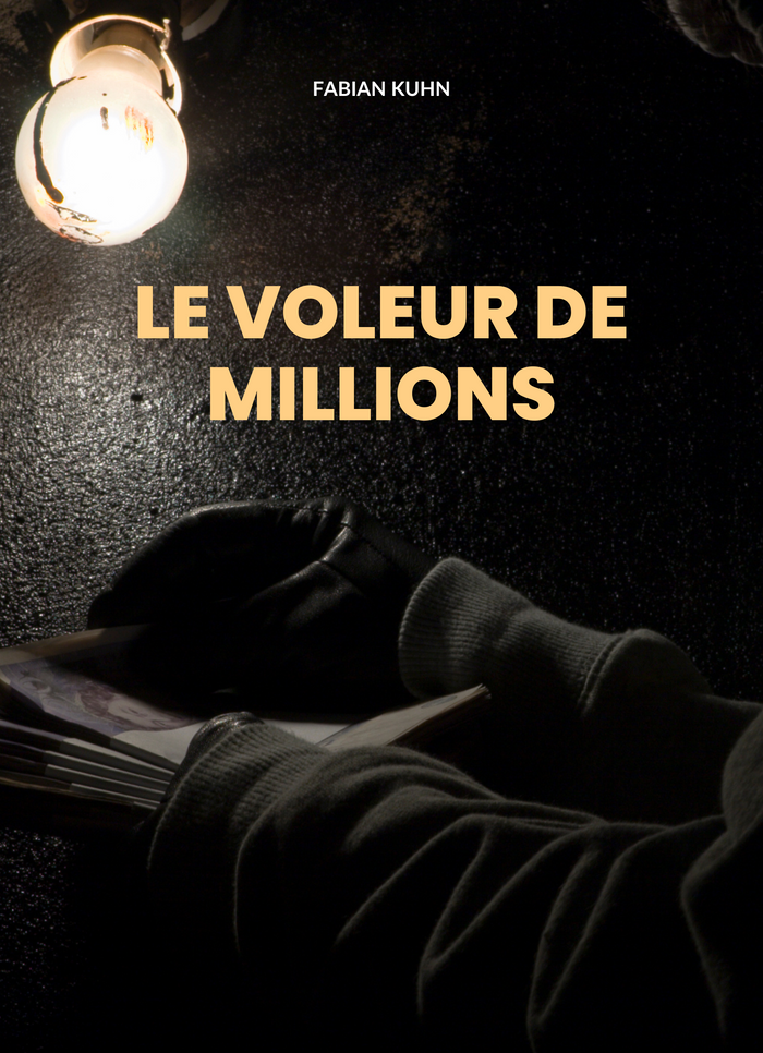 Le voleur de millions