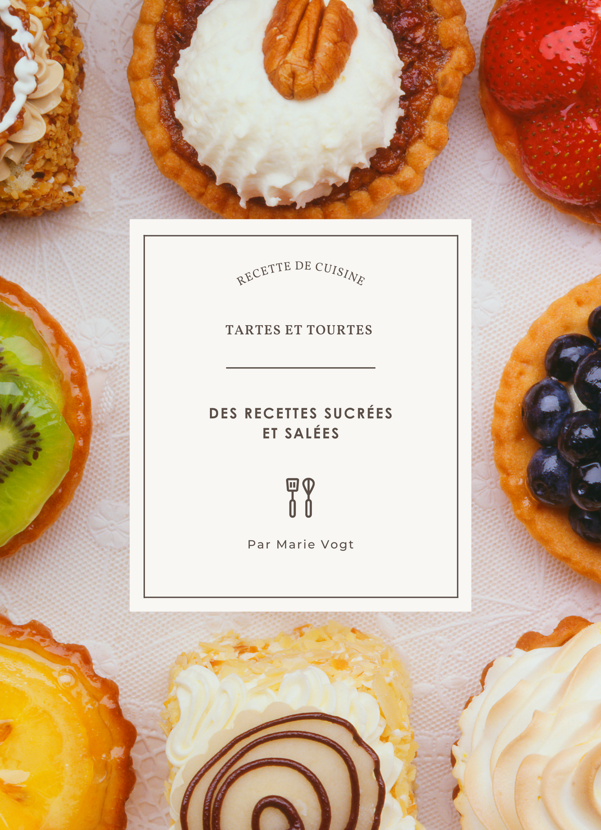 Tartes et Tourtes