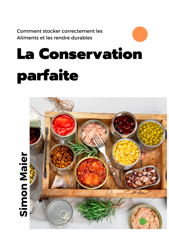 La Conservation parfaite