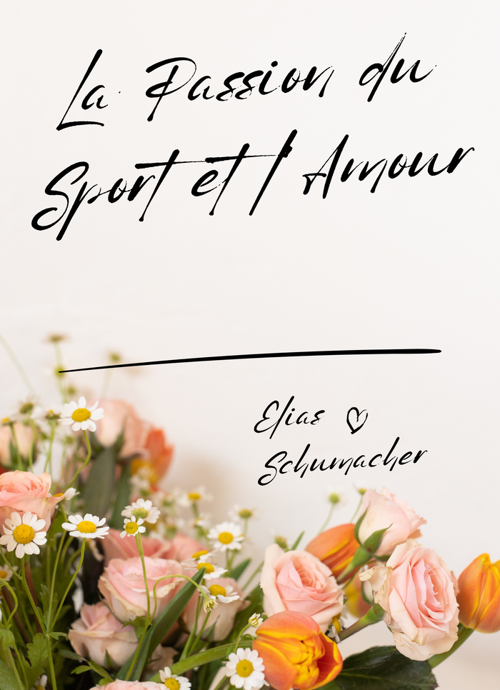 La Passion du Sport et l'Amour