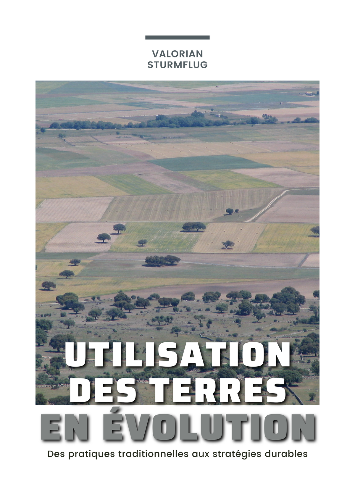 Utilisation des terres en évolution