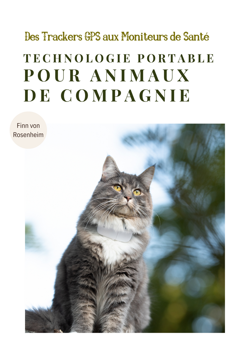 Technologie portable pour Animaux de Compagnie