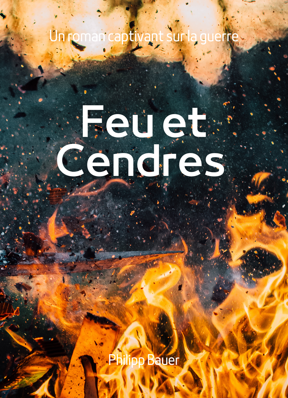 Feu et Cendres