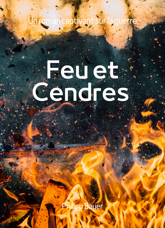 Feu et Cendres