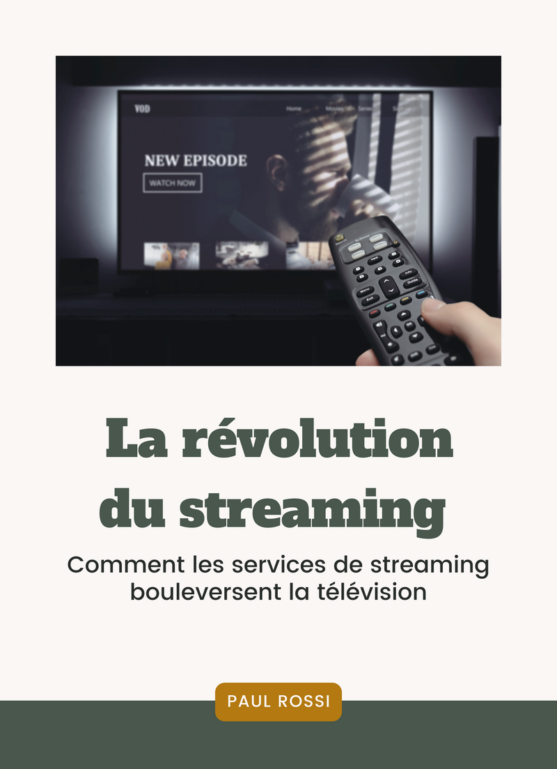 La Révolution du Streaming