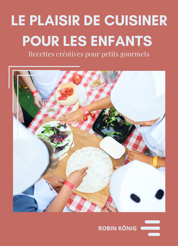 Le plaisir de cuisiner pour les enfants
