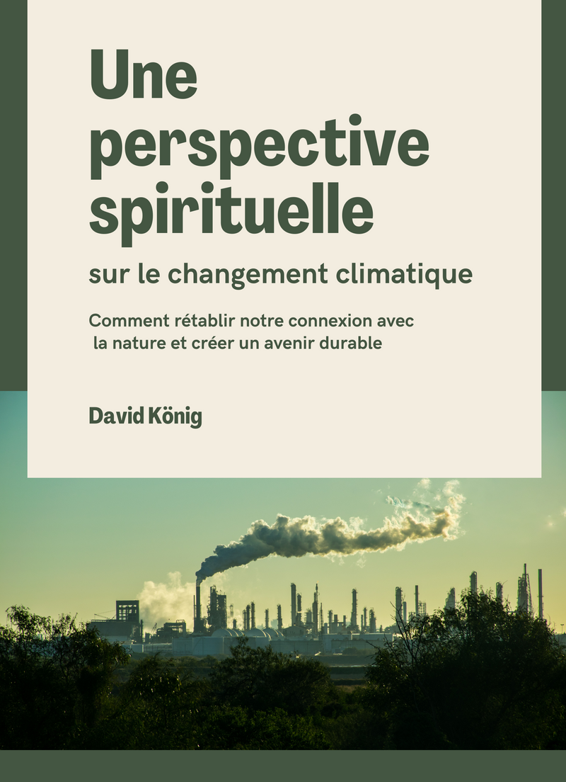 Une perspective spirituelle sur le changement climatique