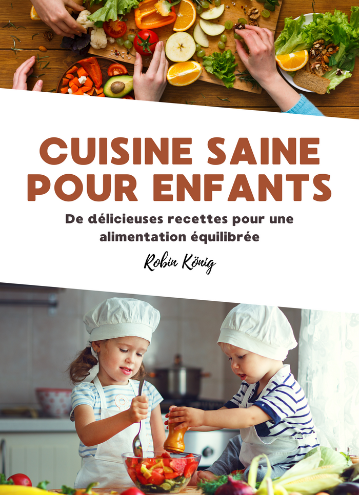 Cuisine saine pour enfants