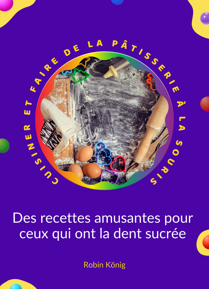 Cuisiner et pâtisser avec la Souris