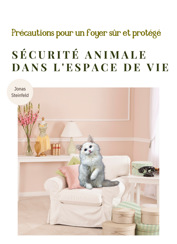 Sécurité animale dans l'espace de vie