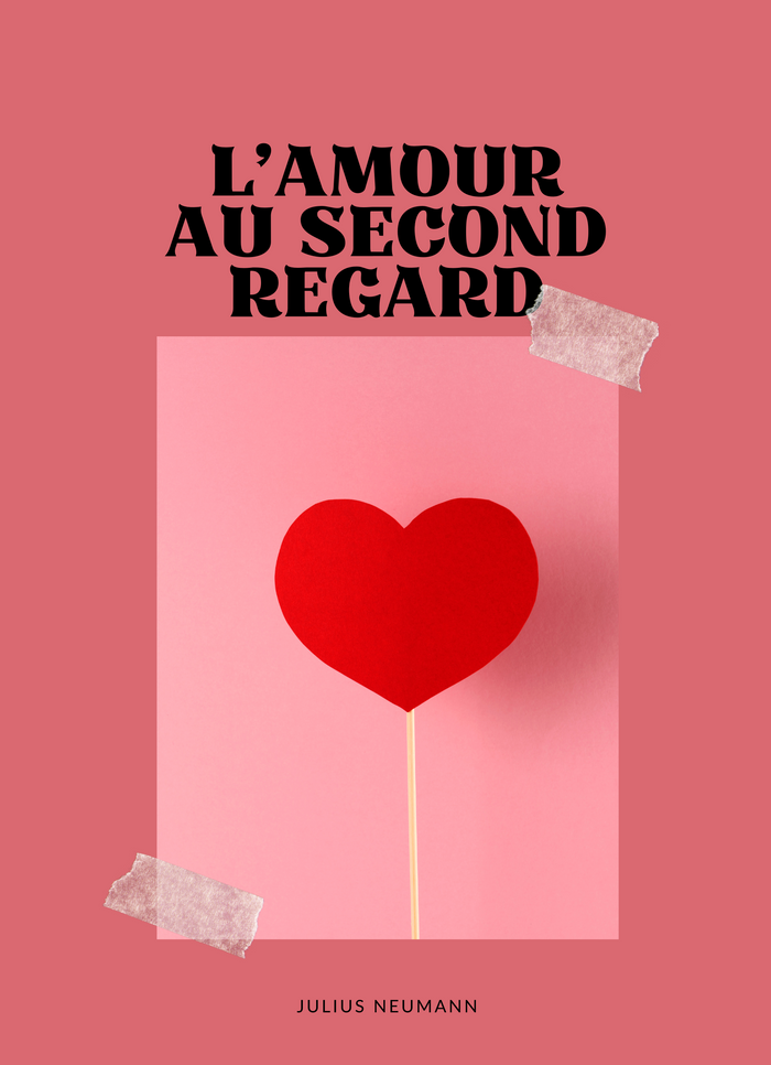 L'amour au Second Regard