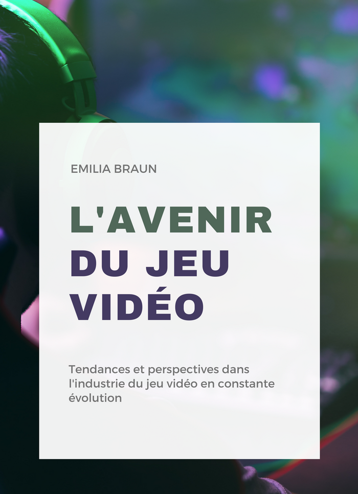 L'avenir du jeu vidéo