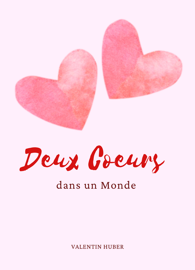 Deux Coeurs dans un Monde