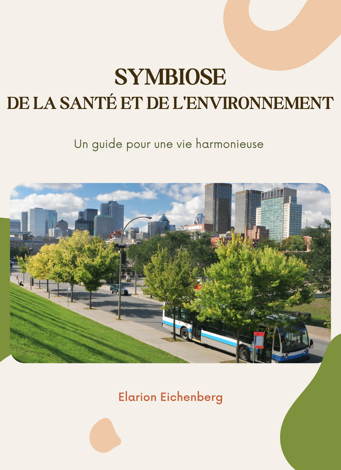 Symbiose de la santé et de l'environnement