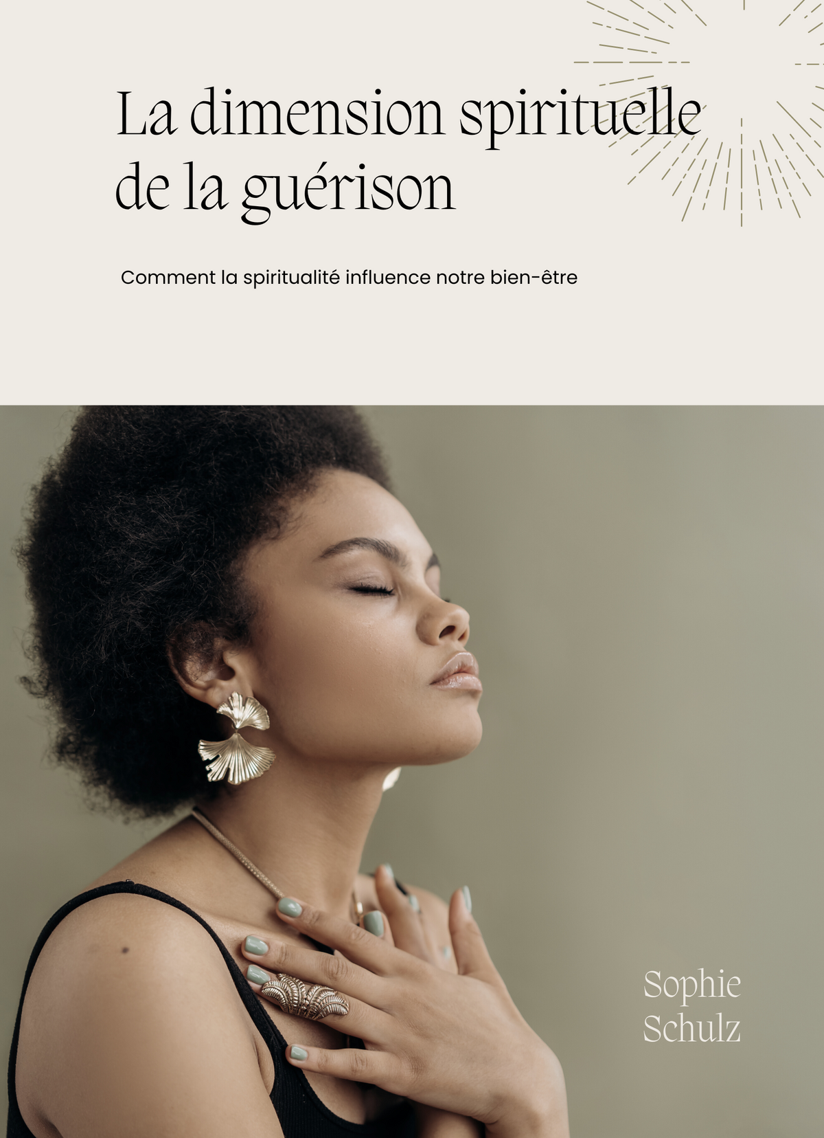 La dimension spirituelle de la guérison