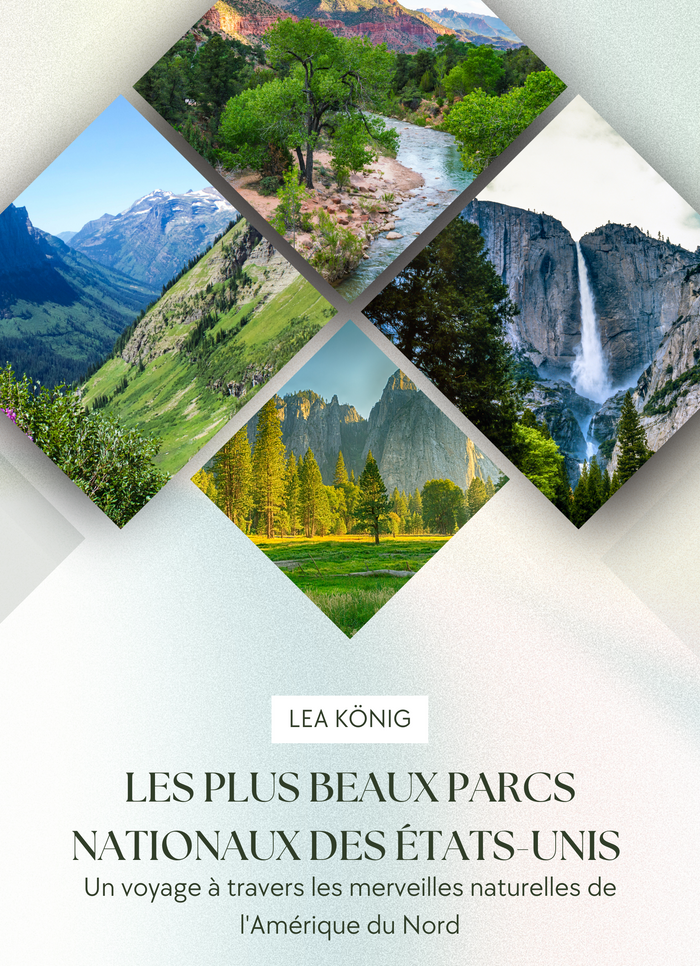 Les plus beaux parcs nationaux des États-Unis