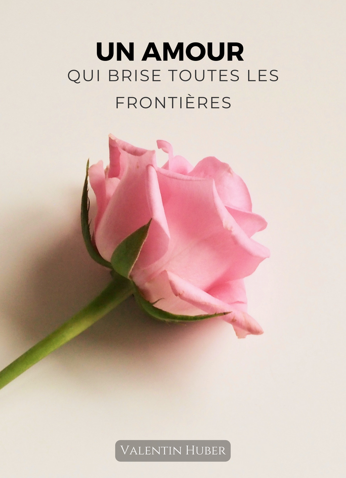 Un Amour qui Brise Toutes les Frontières