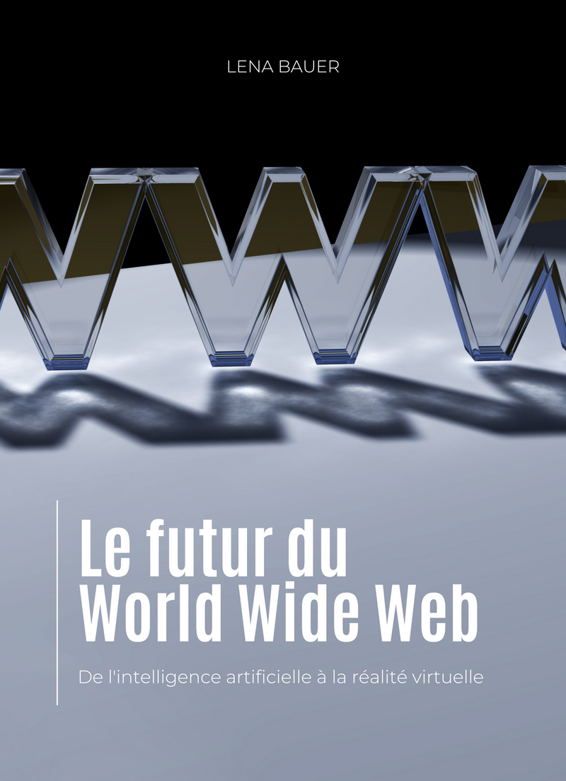 Le futur du World Wide Web