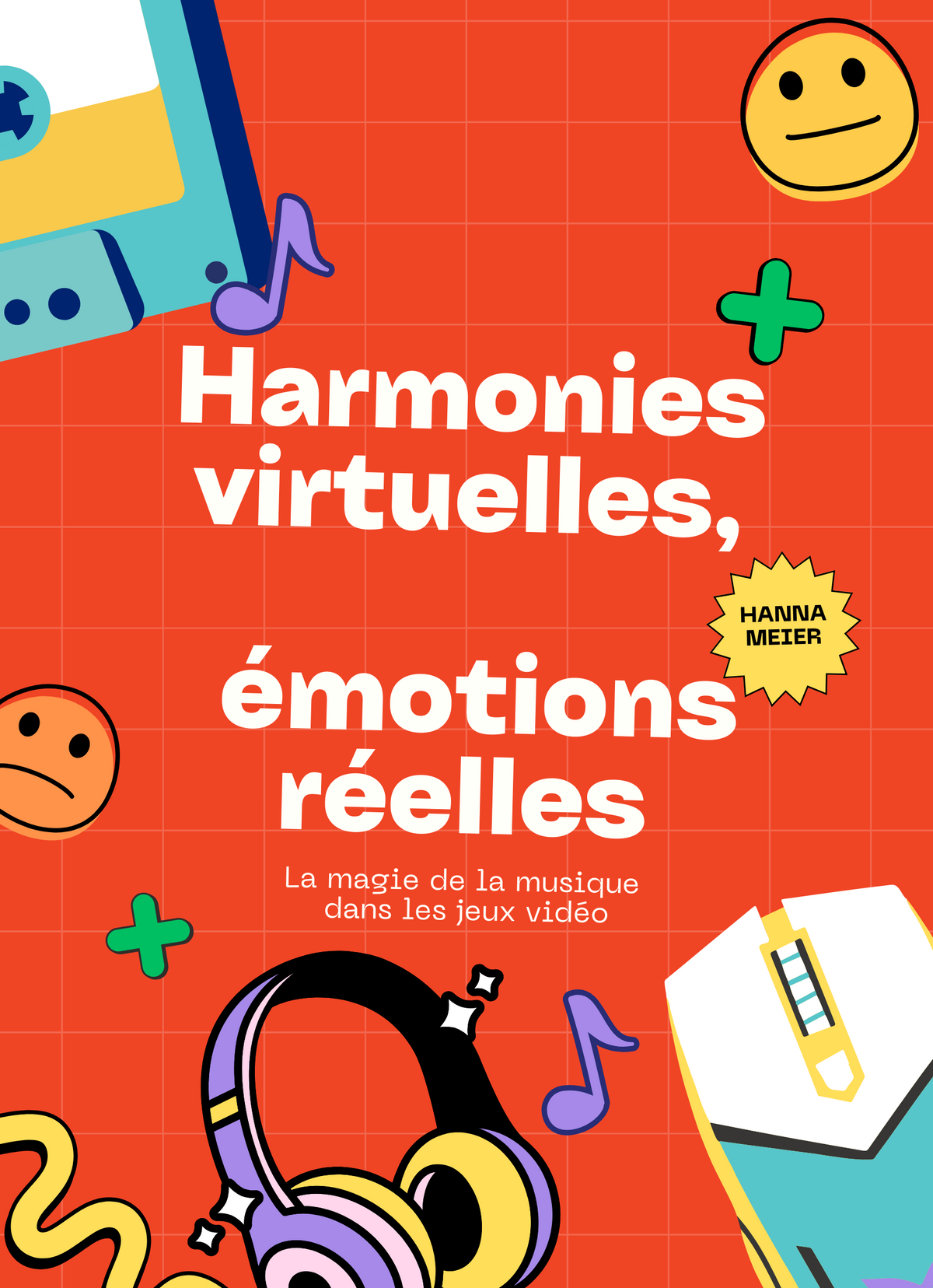 Harmonies virtuelles, émotions réelles