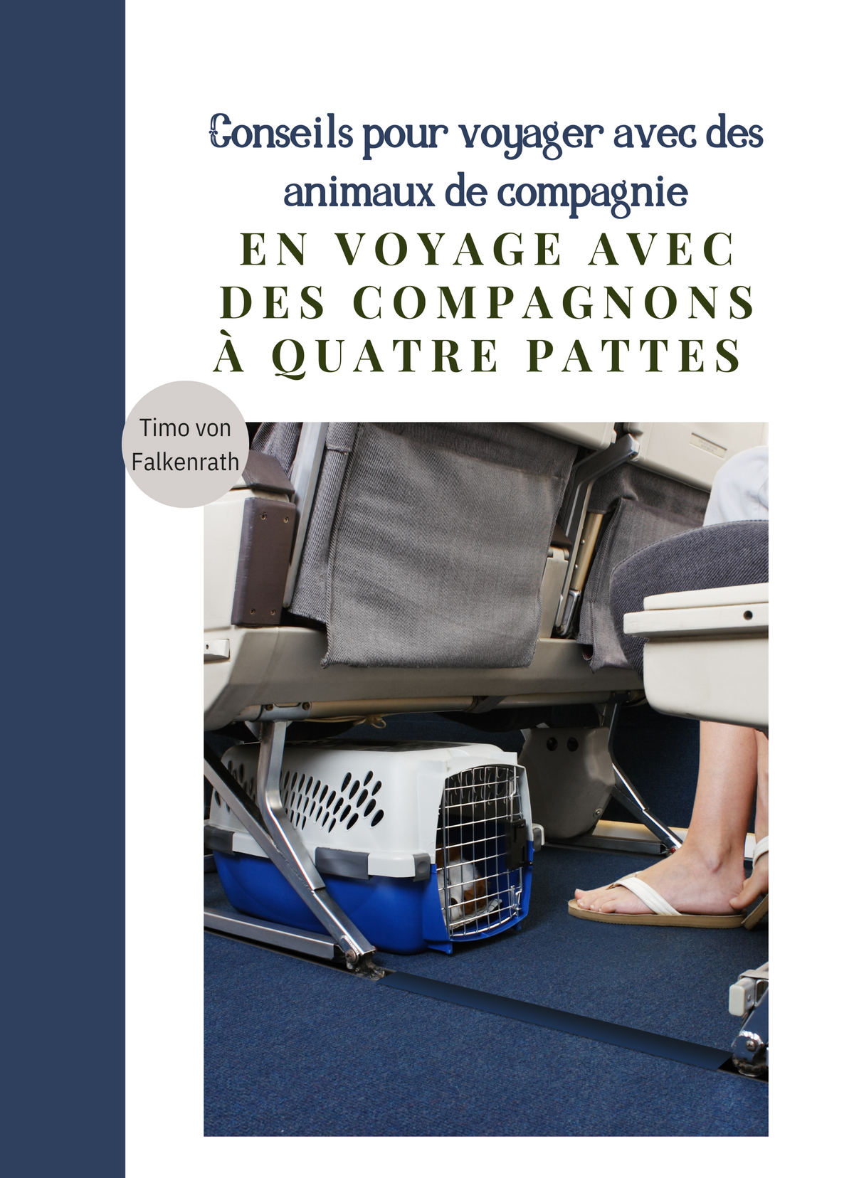 En voyage avec des compagnons à quatre pattes