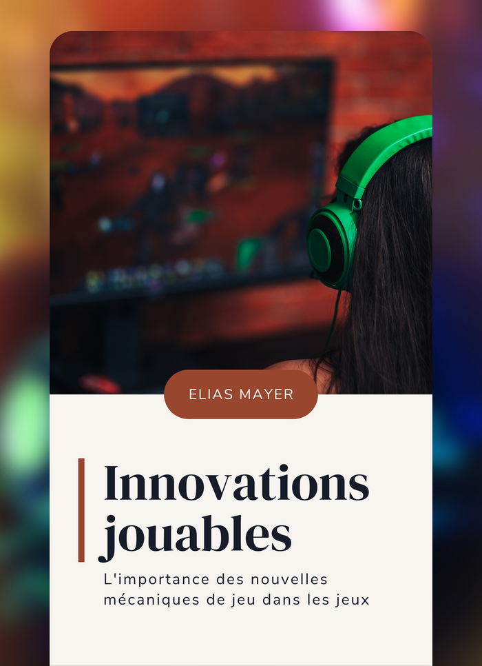 Innovations jouables