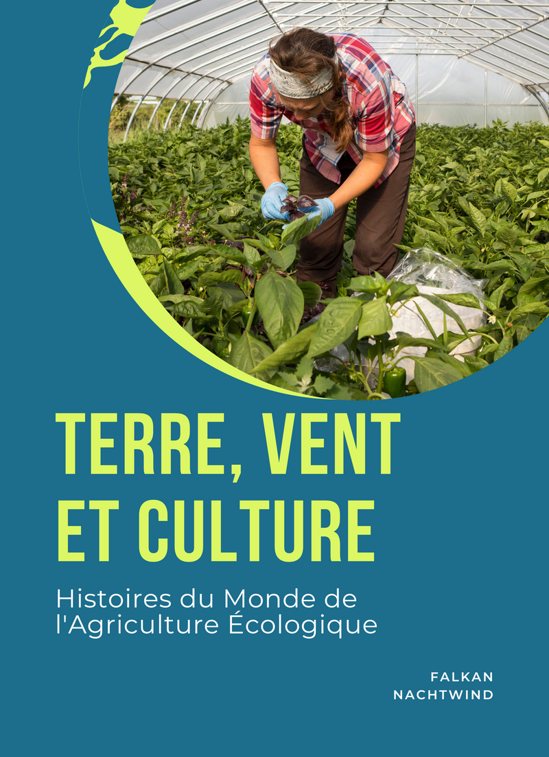 Terre, Vent et Culture