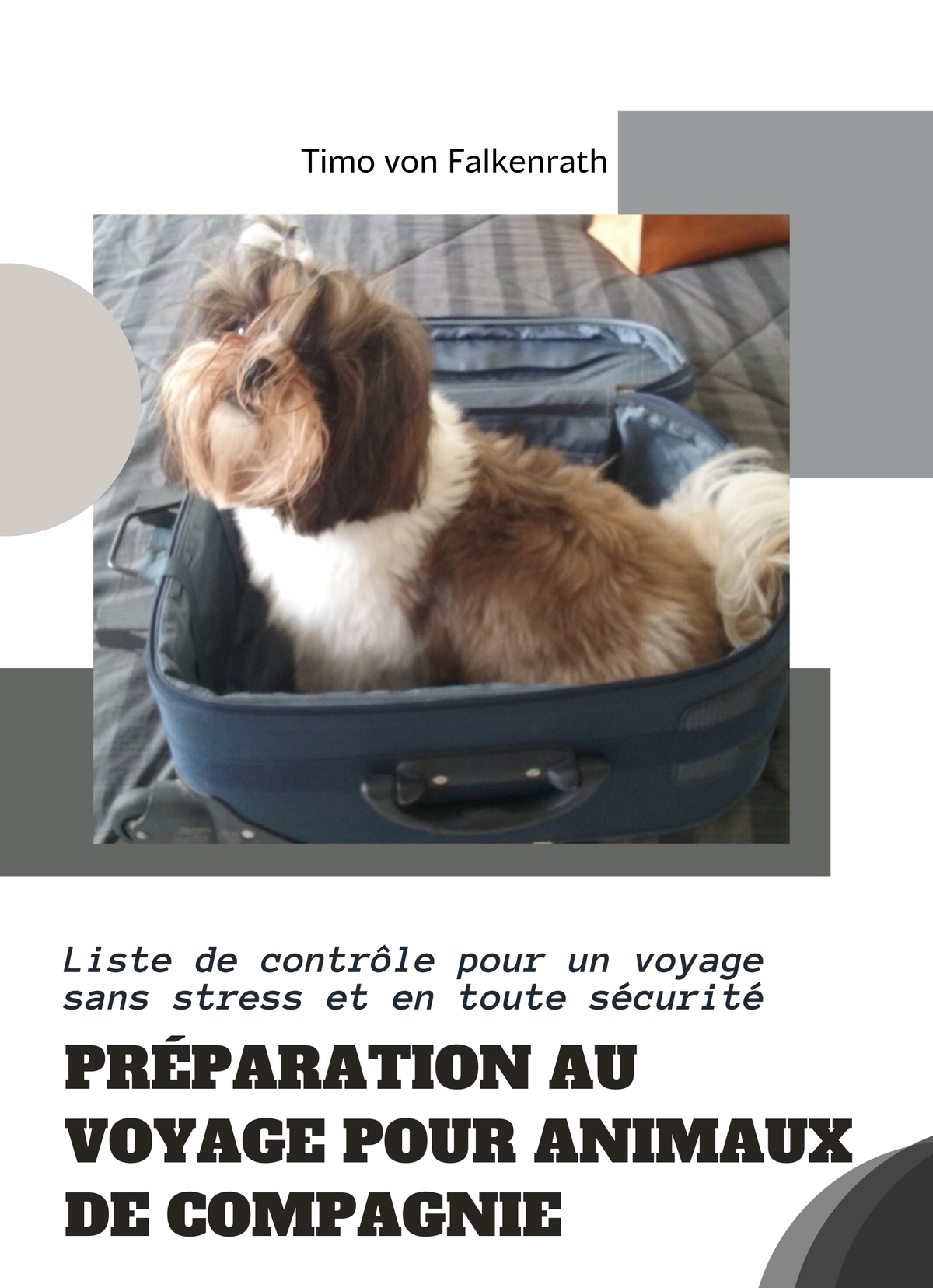 Préparation au voyage pour animaux de compagnie