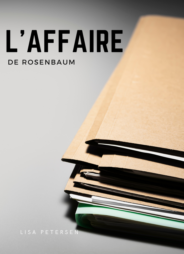 L’affaire de Rosenbaum