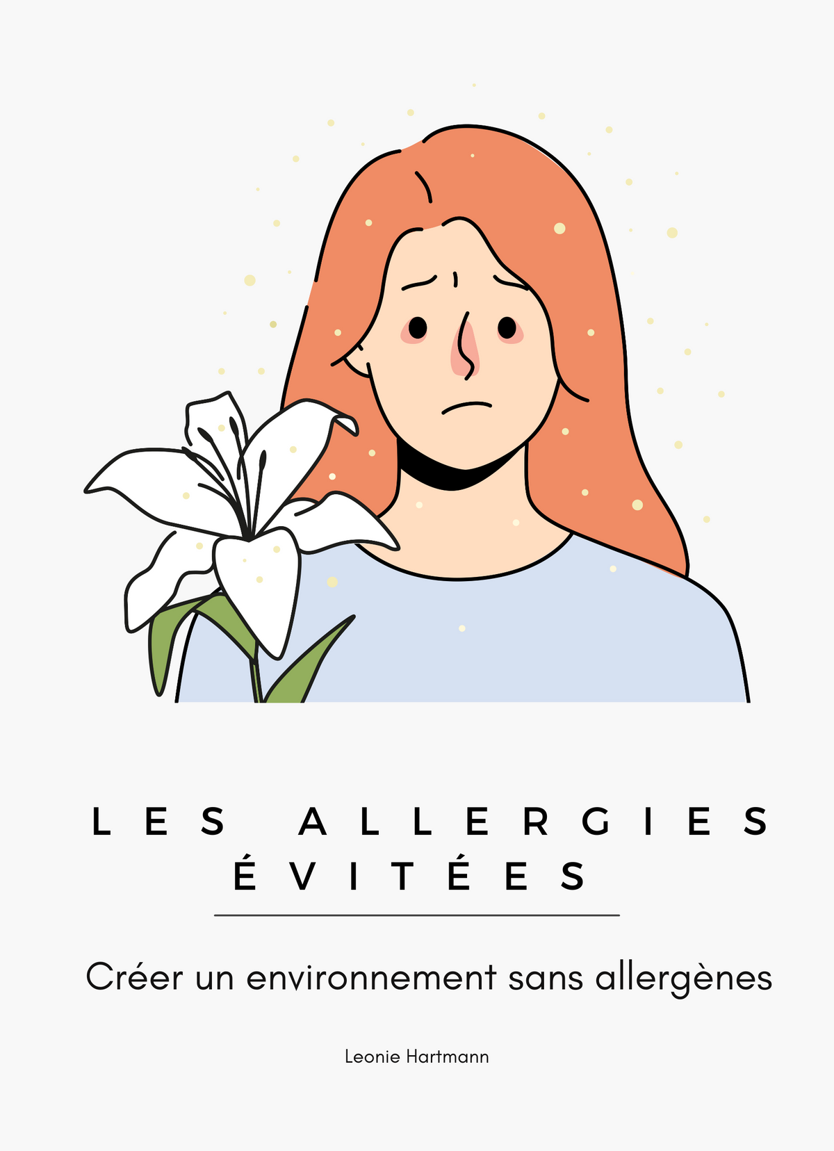Les allergies évitées